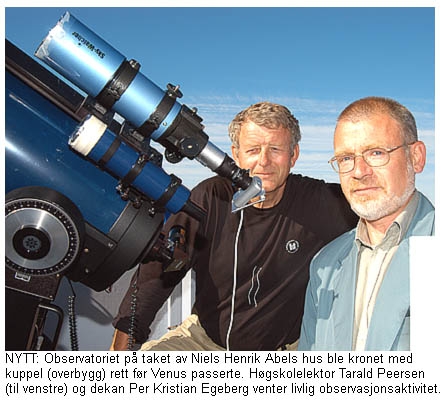 Tarald Peersen og dekan Per Kristian Egeberg venter på livlig observasjonsaktivitet